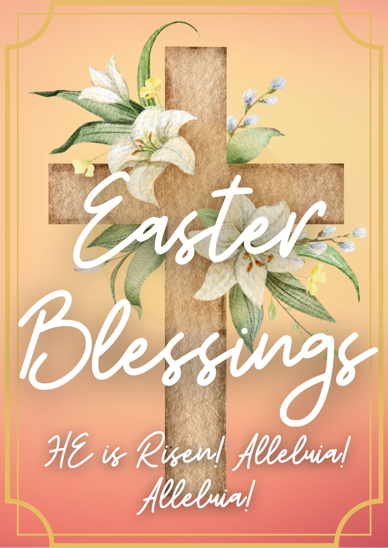 Easter Blessings